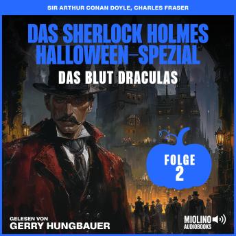 [German] - Das Sherlock Holmes Halloween-Spezial (Das Blut Draculas, Folge 2)