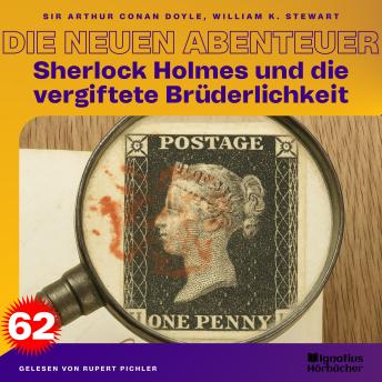 [German] - Sherlock Holmes und die vergiftete Brüderlichkeit (Die neuen Abenteuer, Folge 62)