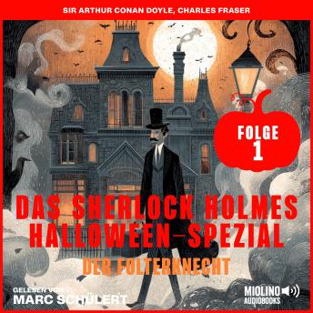 [German] - Das Sherlock Holmes Halloween-Spezial (Der Folterknecht, Folge 1)