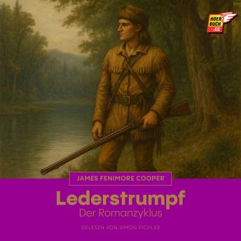 [German] - Lederstrumpf: Der Romanzyklus