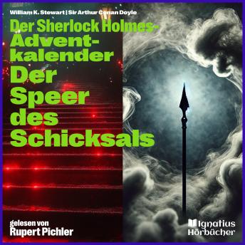 [German] - Der Speer des Schicksals: Der Sherlock Holmes-Adventkalender