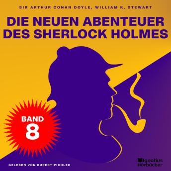 [German] - Die neuen Abenteuer des Sherlock Holmes (Band 8)