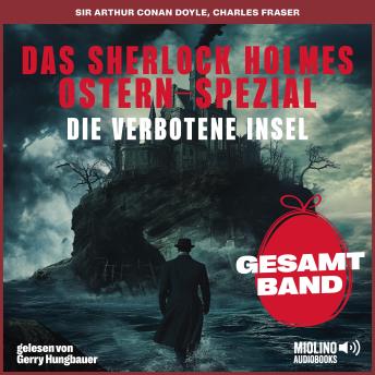 [German] - Das Sherlock Holmes Ostern-Spezial: Die verbotene Insel