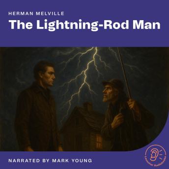 The Lightning-Rod Man