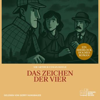 [German] - Das Zeichen der Vier: Ein Sherlock Holmes Roman