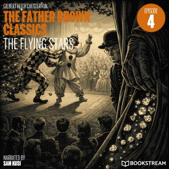 The Flying Stars (The Father Brown Classics, Episode 4)
