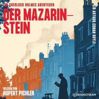 [German] - Der Mazarin-Stein: Ein Sherlock Holmes Abenteuer