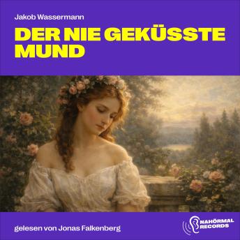 [German] - Der nie geküsste Mund