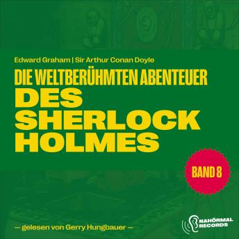 [German] - Die weltberühmten Abenteuer des Sherlock Holmes (Band 8)