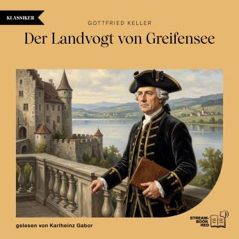 [German] - Der Landvogt von Greifensee