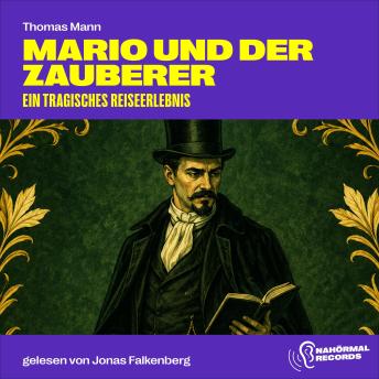 [German] - Mario und der Zauberer: Ein tragisches Reiseerlebnis