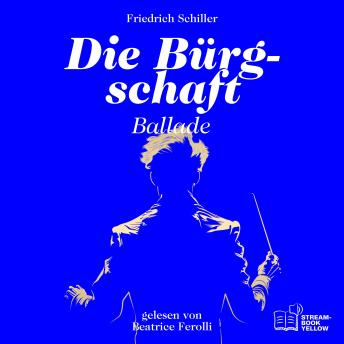 [German] - Die Bürgschaft: Ballade