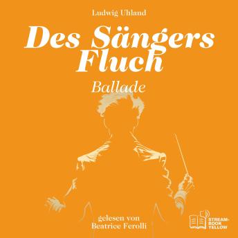 [German] - Des Sängers Fluch: Ballade