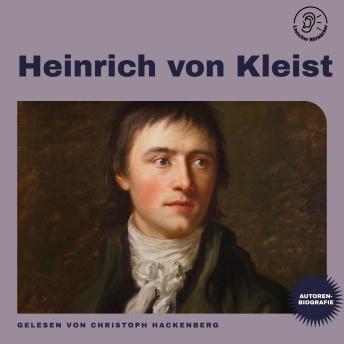 [German] - Heinrich von Kleist (Autorenbiografie)