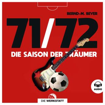[German] - 71/72: Die Saison der Träumer