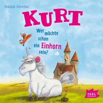[German] - Kurt 1. Wer möchte schon ein Einhorn sein?