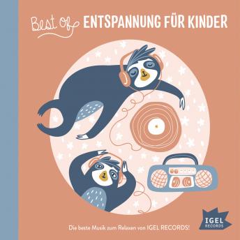 [German] - Best of Entspannung für Kinder