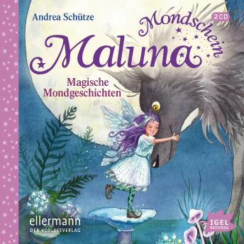 [German] - Maluna Mondschein. Magische Mondgeschichten