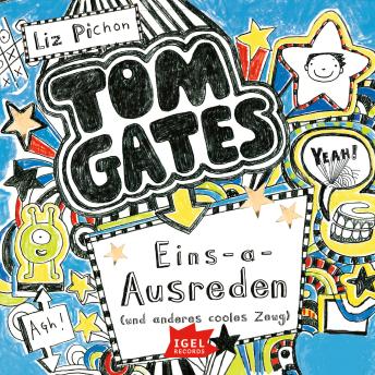 [German] - Tom Gates 2. Eins-a-Ausreden und anderes cooles Zeug