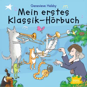 [German] - Mein erstes Klassik-Hörbuch