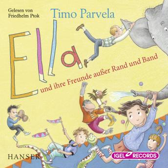 [German] - Ella 10. Ella und ihre Freunde außer Rand und Band