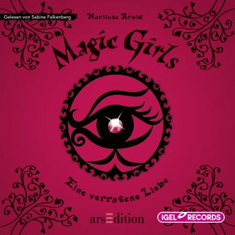 [German] - Magic Girls 11. Eine verratene Liebe