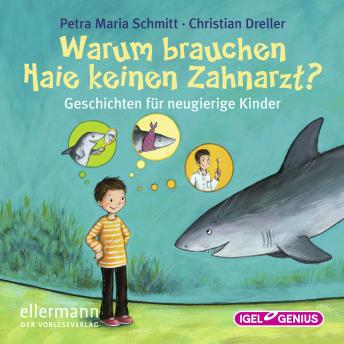 [German] - Warum brauchen Haie keinen Zahnarzt?: Geschichten zu den lustigsten Redensarten
