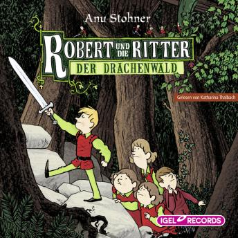 [German] - Robert und die Ritter. Der Drachenwald