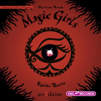 [German] - Magic Girls 6. Späte Rache