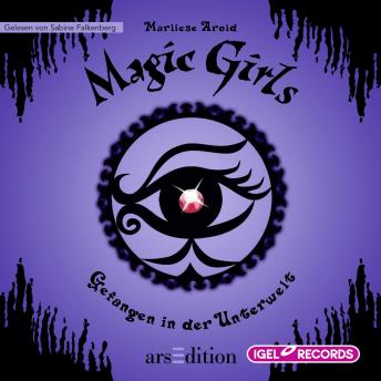 [German] - Magic Girls 4. Gefangen in der Unterwelt