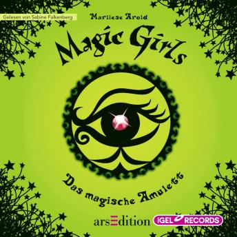 [German] - Magic Girls 2. Das magische Amulett