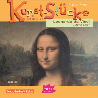 [German] - Kunst-Stücke für Kinder. Leonardo da Vinci. Mona Lisa