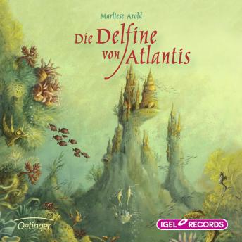 [German] - Die Delfine von Atlantis
