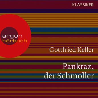 [German] - Pankraz, der Schmoller (Ungekürzte Lesung)