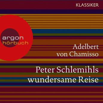 [German] - Peter Schlemihls wundersame Reise (Ungekürzte Lesung)