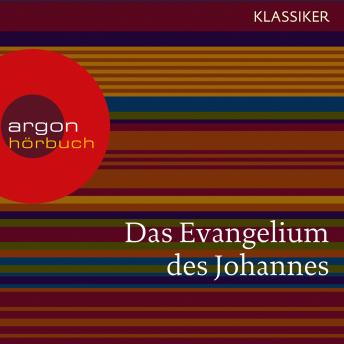 [German] - Das Evangelium des Johannes (Ungekürzte Lesung)