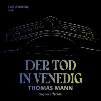 [German] - Der Tod in Venedig (Ungekürzte Lesung)