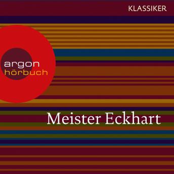 [German] - Meister Eckhart - Vom edlen Menschen (Feature)