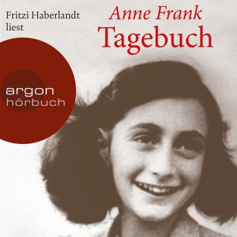 Das Tagebuch der Anne Frank (Ungekürzte Lesung)