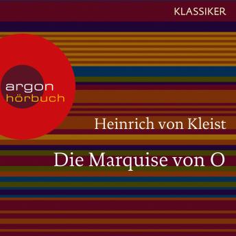 [German] - Die Marquise von O. (Ungekürzte Lesung)