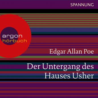 [German] - Der Untergang des Hauses Usher (Ungekürzte Lesung)