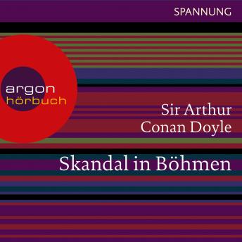 [German] - Skandal in Böhmen - Ein Sherlock Holmes Abenteuer (Ungekürzte Lesung)