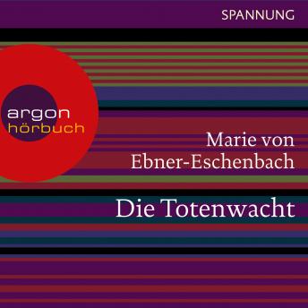 [German] - Die Totenwacht (Ungekürzte Lesung)