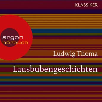 [German] - Lausbubengeschichten (Ungekürzte Lesung)