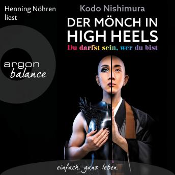 [German] - Der Mönch in High Heels - Du darfst sein, wer du bist (Ungekürzte Lesung)