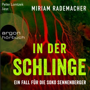 [German] - In der Schlinge - Ein Fall für die Soko Sennenberger - Die Soko Sennenberger-Reihe, Band 3 (Ungekürzte Lesung)