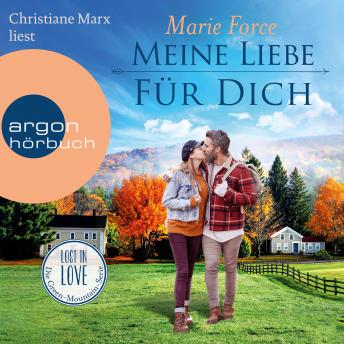[German] - Meine Liebe für dich - Lost in Love. Die Green-Mountain-Serie, Band 14 (Ungekürzte Lesung)