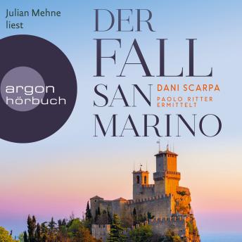 [German] - Der Fall San Marino - Paolo Ritter ermittelt - Ein Italien-Krimi, Band 3 (Ungekürzte Lesung)