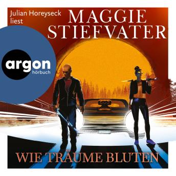 [German] - Wie Träume bluten - Dreamer-Trilogie, Band 2 (Ungekürzte Lesung)