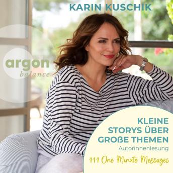 [German] - Kleine Storys über große Themen - One Minute Messages, Band 1 (Ungekürzte Lesung)